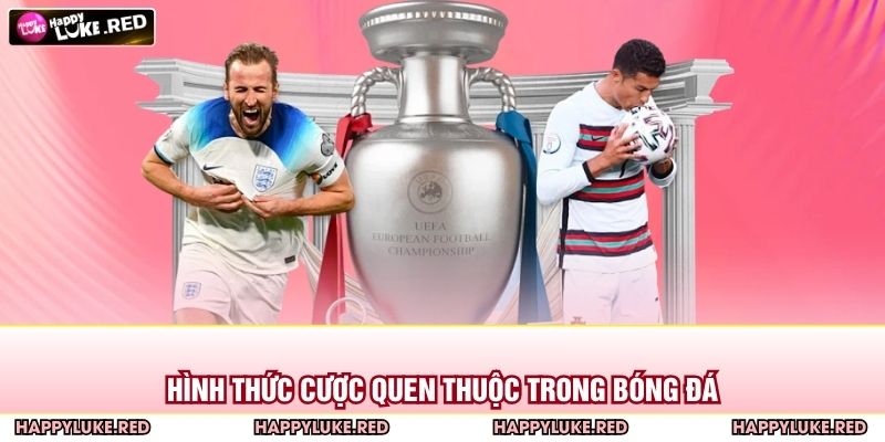 Kèo Rung Là Gì – Bí Quyết Bắt Nhịp Trận Đấu Cho Dân Cược 2 Hình thức cược quen thuộc trong bóng đá